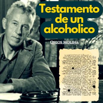 [Spanish] - El testamento de un alcohólico: Temas Espirituales