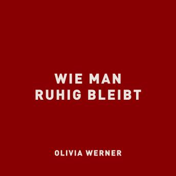 [German] - Wie man ruhig bleibt