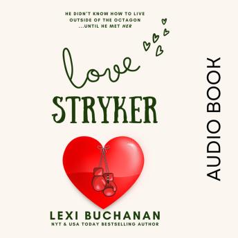 Love Stryker: MMA Romance