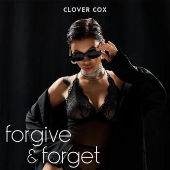 Forgive and Forget