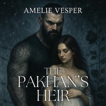 The Pakhan’s Heir
