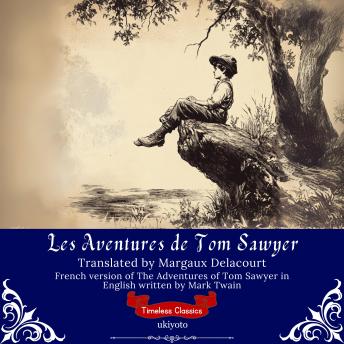 [French] - Les Aventures de Tom Sawyer | French Translation of The Adventures of Tom Sawyer