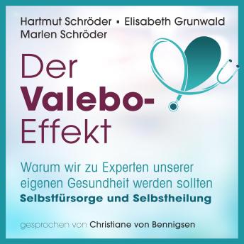 [German] - Der Valebo Effekt: Warum wir zu Experten unserer eigenen Gesundheit werden sollten