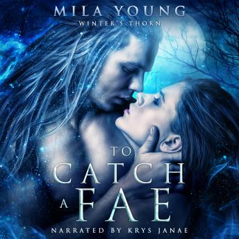 To Catch a Fae