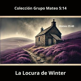 [Spanish] - La Locura de Winter