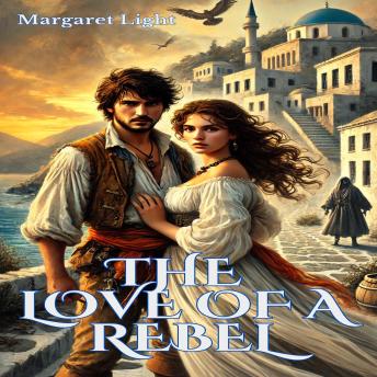 The Love of a Rebel