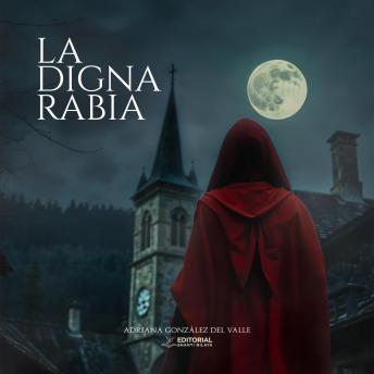 [Spanish] - La Digna Rabia
