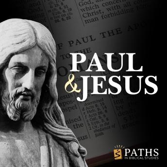 Paul and Jesus: The Great Divide