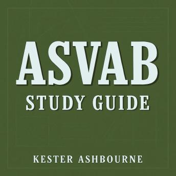 ASVAB Study Guide: Elevate your ASVAB Study Guide with dynamic audio lessons crafted for peak test success!