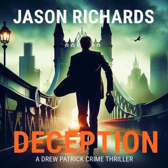 Deception: A Drew Patrick Crime Thriller