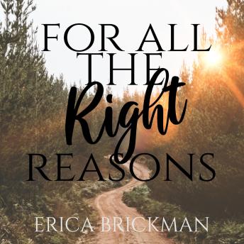 For All The Right Reasons