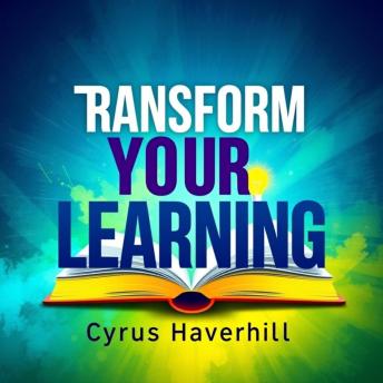 Transform Your Learning: Secrets to Retain Knowledge Effortlessly: 'Elevate your learning game! Unlock powerful audio insights to effortlessly retain valuable knowledge.'