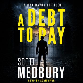 A Debt to Pay: A Vigilante Justice Thriller