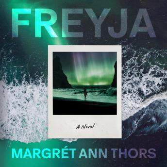 FREYJA: A Novel