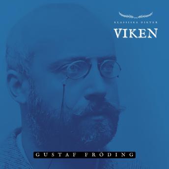 Viken: Klassiska Dikter - Gustaf Fröding