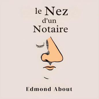 [French] - Le nez d'un notaire
