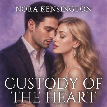 Custody of the Heart