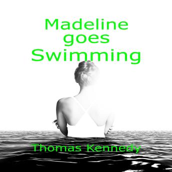 Madeline Goes Swimming