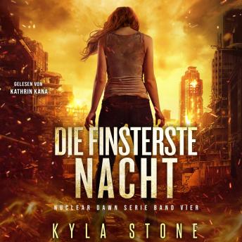 [German] - Die Finsterste Nacht: Postapokalyptischer Thriller