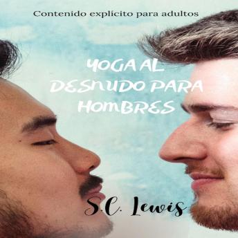 [Spanish] - Yoga Al Desnudo Para Hombres