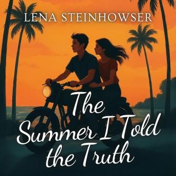 The Summer I Told the Truth