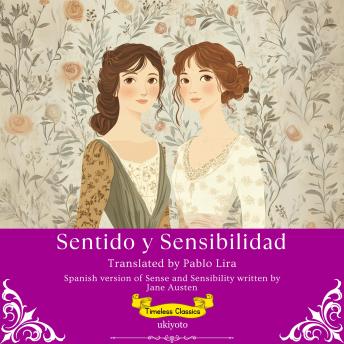 [Spanish] - Sentido y Sensibilidad | Spanish Version of Sense and Sensibility