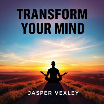 Transform Your Mind: Secrets to Embrace Life Beyond the Pill: 'Elevate your mindset! Dive into transformative audio lessons that guide you to thrive beyond medication.'