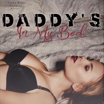 Daddy's in My Bed