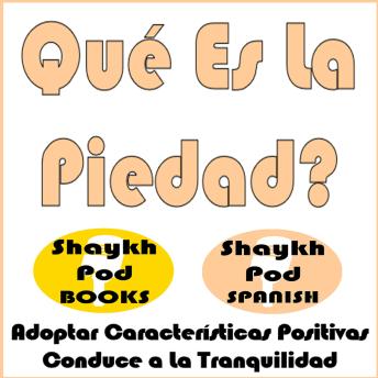 [Spanish] - Qué Es La Piedad?