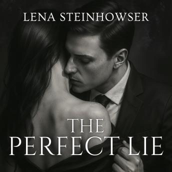 The Perfect Lie