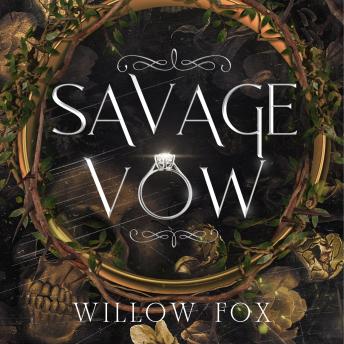 Savage Vow: A Dark Mafia Arranged Marriage Romance