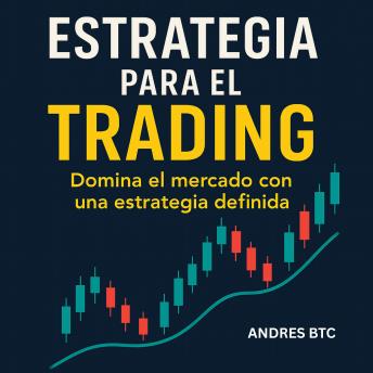 [Spanish] - Estrategia para el Trading