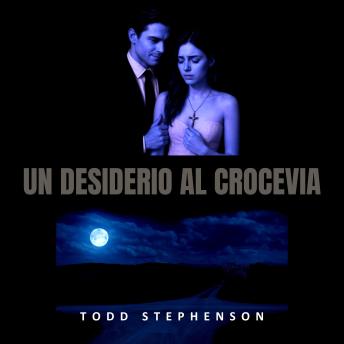 [Italian] - Un Desiderio al Crocevia