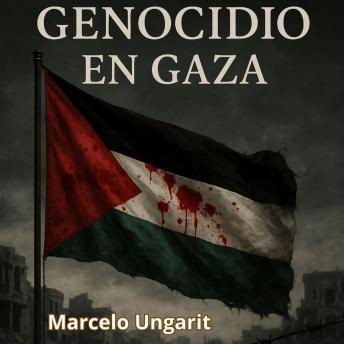 [Spanish] - Genocidio en Gaza