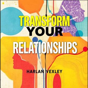 Transform Your Relationships: Unmasking Manipulative Strategies for Deeper Connections: 'Elevate your connections! Unlock insightful audio lessons to navigate manipulation and build deeper relationships today!'