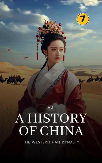 The Western Han Dynasty: A History of China