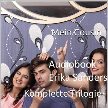 [German] - Mein Cousin. Komplette Trilogie