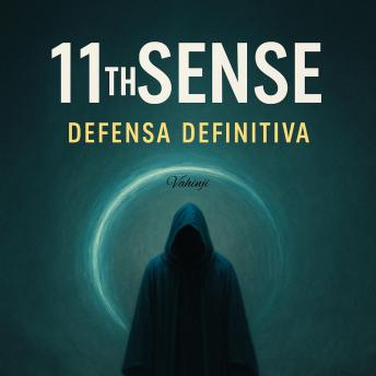 [Spanish] - 11th Sense - Defensa definitiva