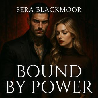 Bound by Power