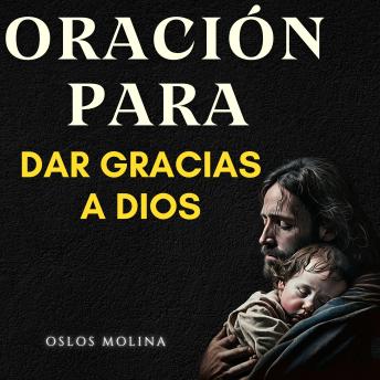 [Spanish] - Oración para dar gracias a DIOS: Redención