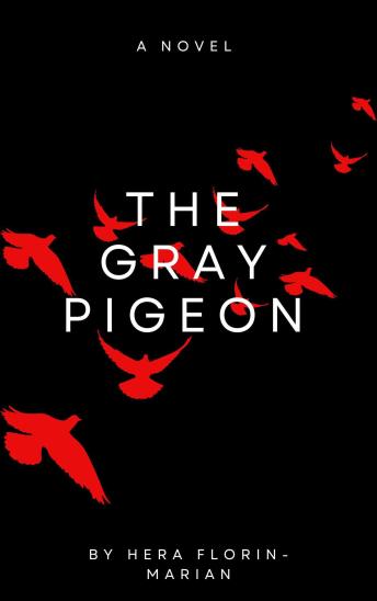 The Gray Pigeon