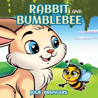 Rabbit and Bumblebee