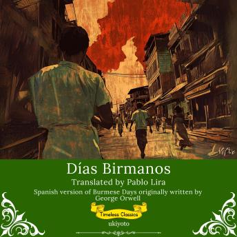 [Spanish] - Días Birmanos | Spanish Translation of Burmese Days