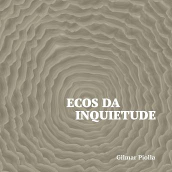 [Portuguese] - Ecos da Inquietude: Livro de poesias e haicais
