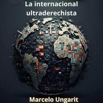 [Spanish] - La Internacional Ultraderechista