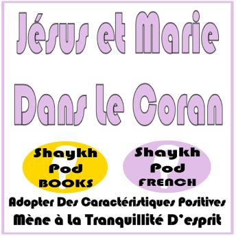[French] - Jésus et Marie Dans Le Coran