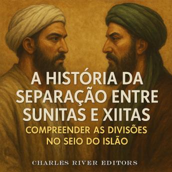 [Portuguese] - A História da Separação entre Sunitas e Xiitas: Compreender as Divisões no seio do Islão