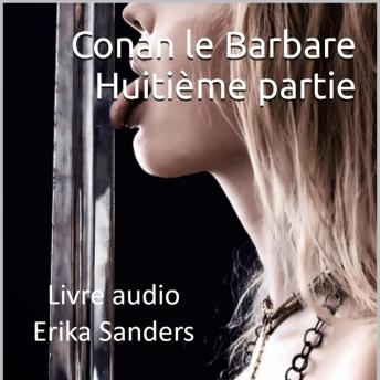 [French] - Conan le Barbare: Huitième Partie