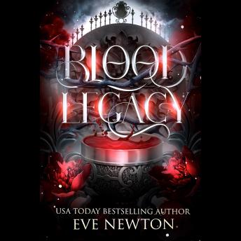 Blood Legacy: A Paranormal Academy Reverse Harem