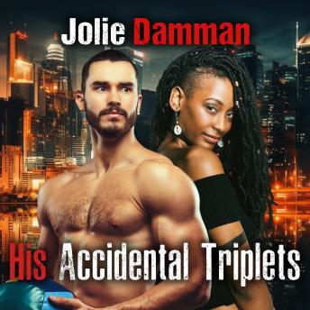 His Accidental Triplets: A BWWM Dark Mafia Romance